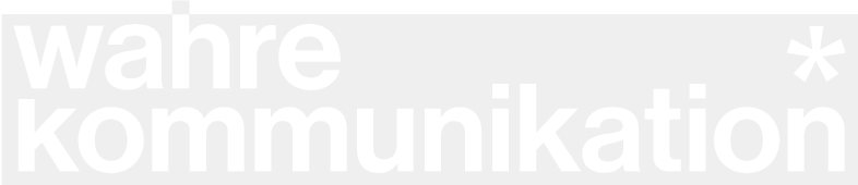 wahre kommunikation